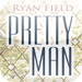 Pretty Man